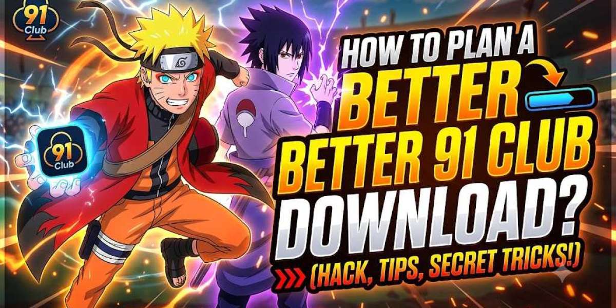 How Can You Plan a Better 91 Club Download?