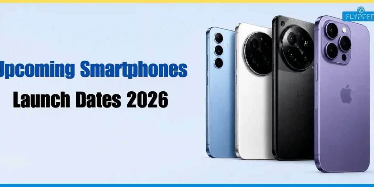 Upcoming Smartphones Launch Dates 2026
