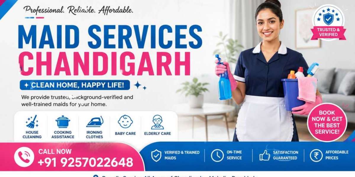 Maid Services Chandigarh – Find Experienced Housemaids for Your Daily Needs