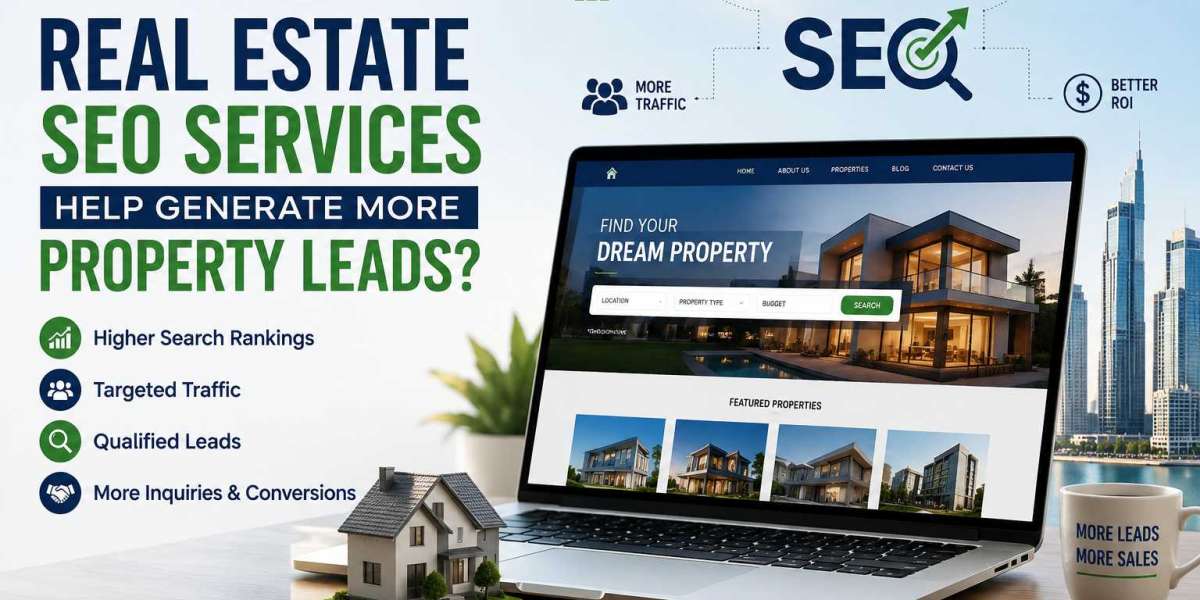 How Can Real Estate SEO Services Help Generate More Property Leads?